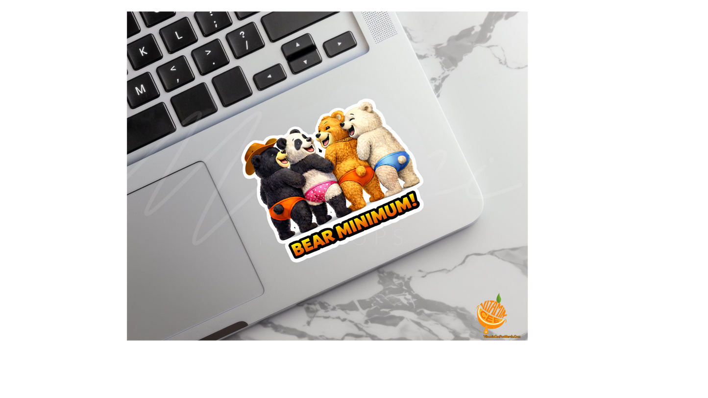 Bear Minimum Sticker – Funny Dosey Bear™ & Friends Pun Vinyl Sticker, Cute Animal Humor Decal