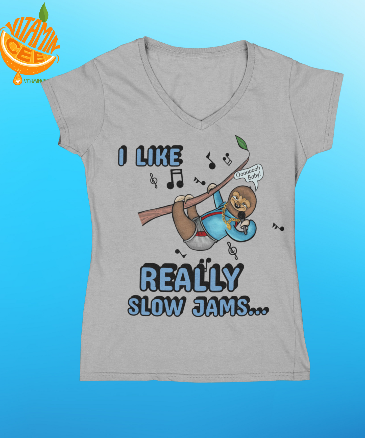 Slow Jam Fans! Cute Sloth Fans! Here's your Favorite Tee Shirt!