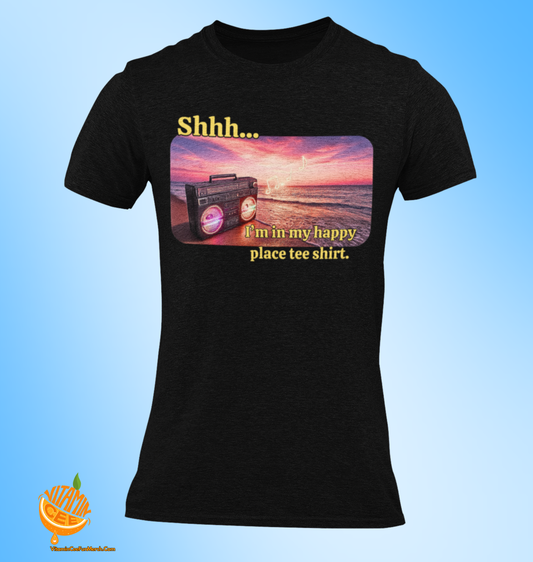 Fun Tee Shirt Featuring Some Happy Chill Vibes!