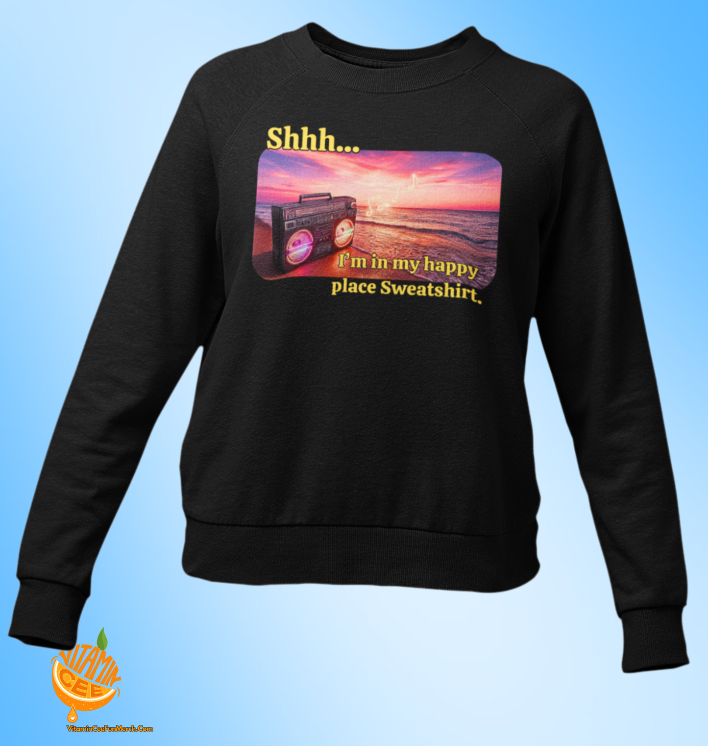 Fun Graphic Sweatshirt Featuring Some Happy Chill Vibes!