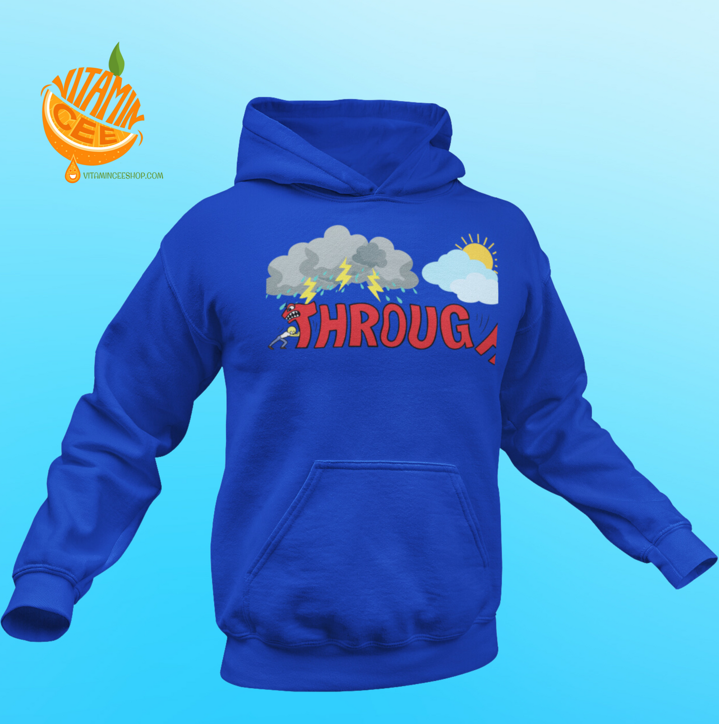 Fun Hoodie with a Fun Word of Encouragement! Push Through!!