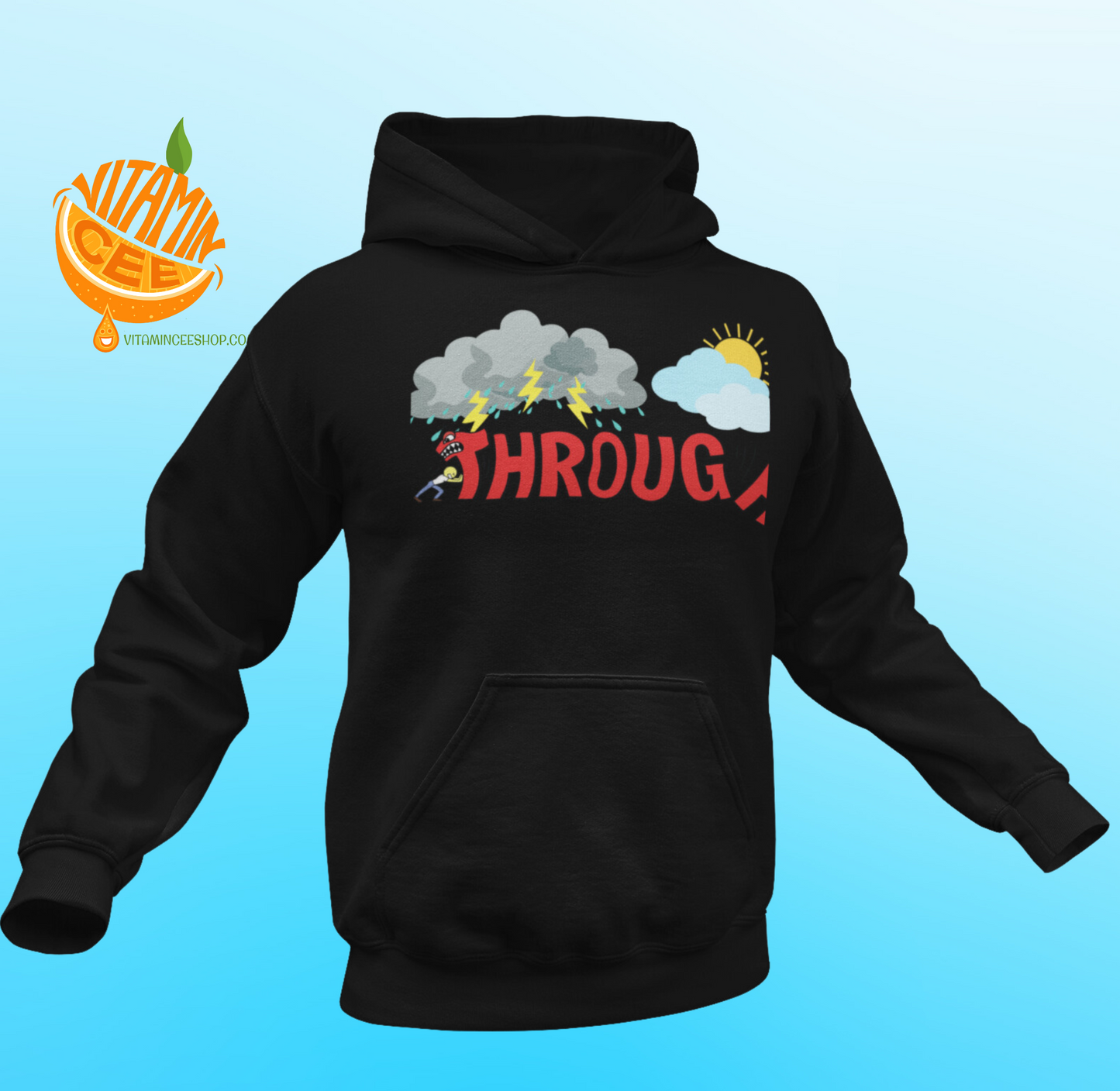 Fun Hoodie with a Fun Word of Encouragement! Push Through!!