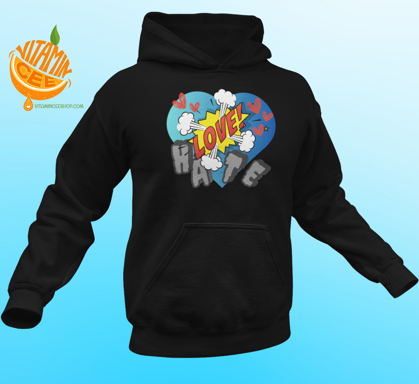 Fun Love vs Hate Hoodie!