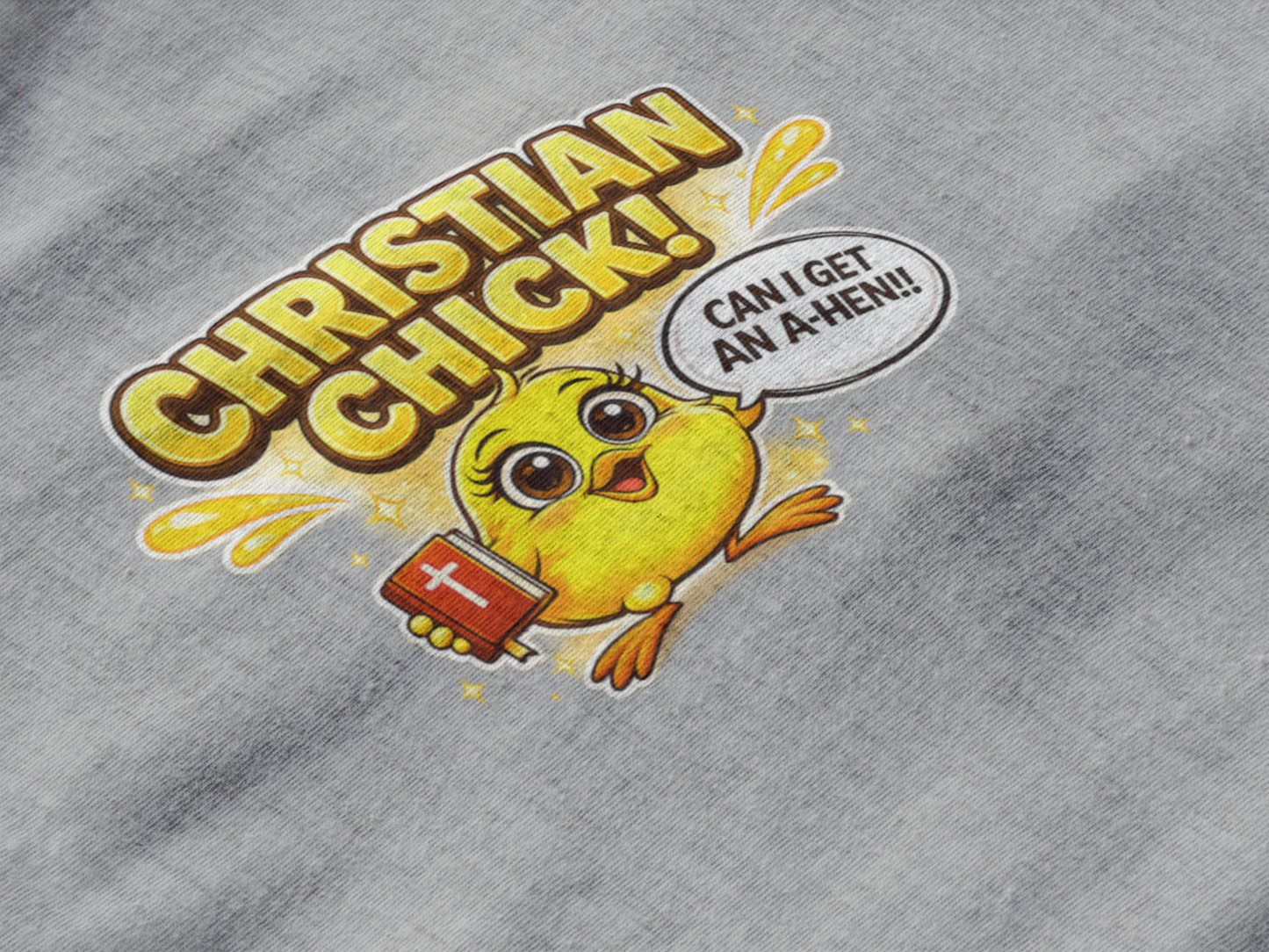 Christian Chick Shirt – Funny Christian Women’s Faith T-Shirt