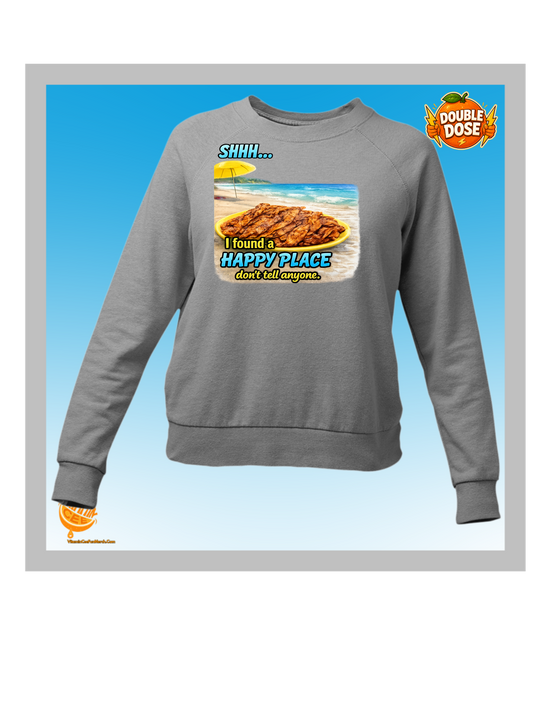 I’m In My Happy Place Bacon Beach Sweatshirt