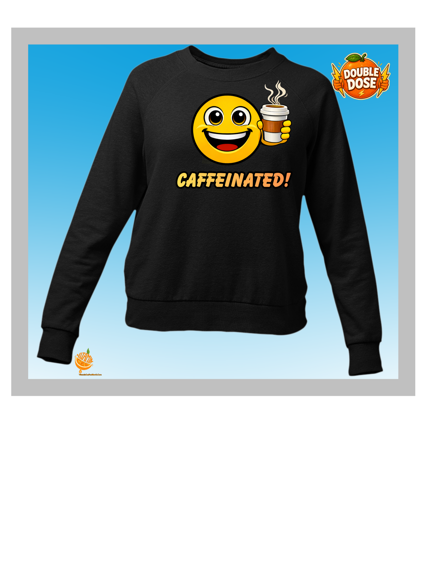 Caffeinated! Coffee Emoji Sweatshirt – Funny Caffeine Lover Crewneck