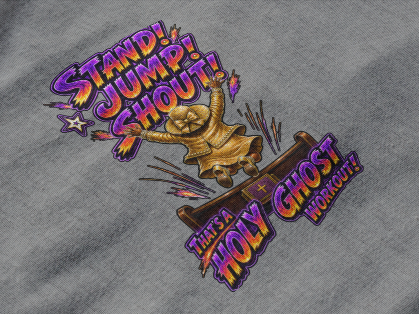 Stand Jump Shout Holy Ghost Workout Sweatshirt – Funny Christian Praise Crewneck